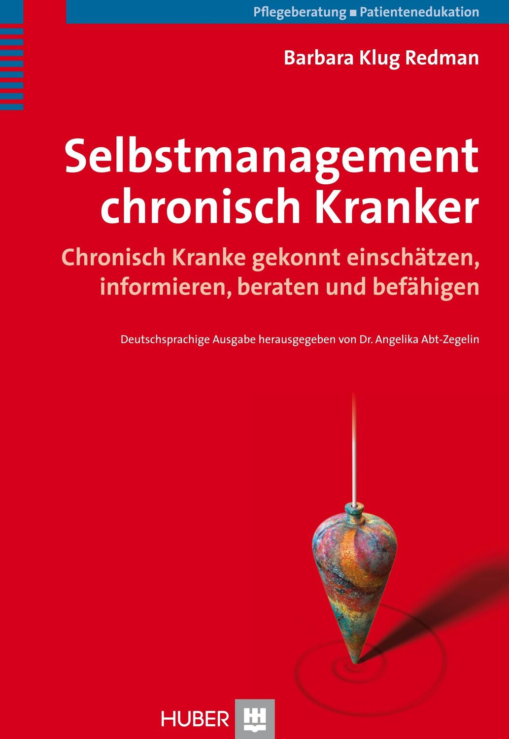 Cover: 9783456845036 | Selbstmanagement chronisch Kranker | Barbara K. Redman | Buch | 254 S.