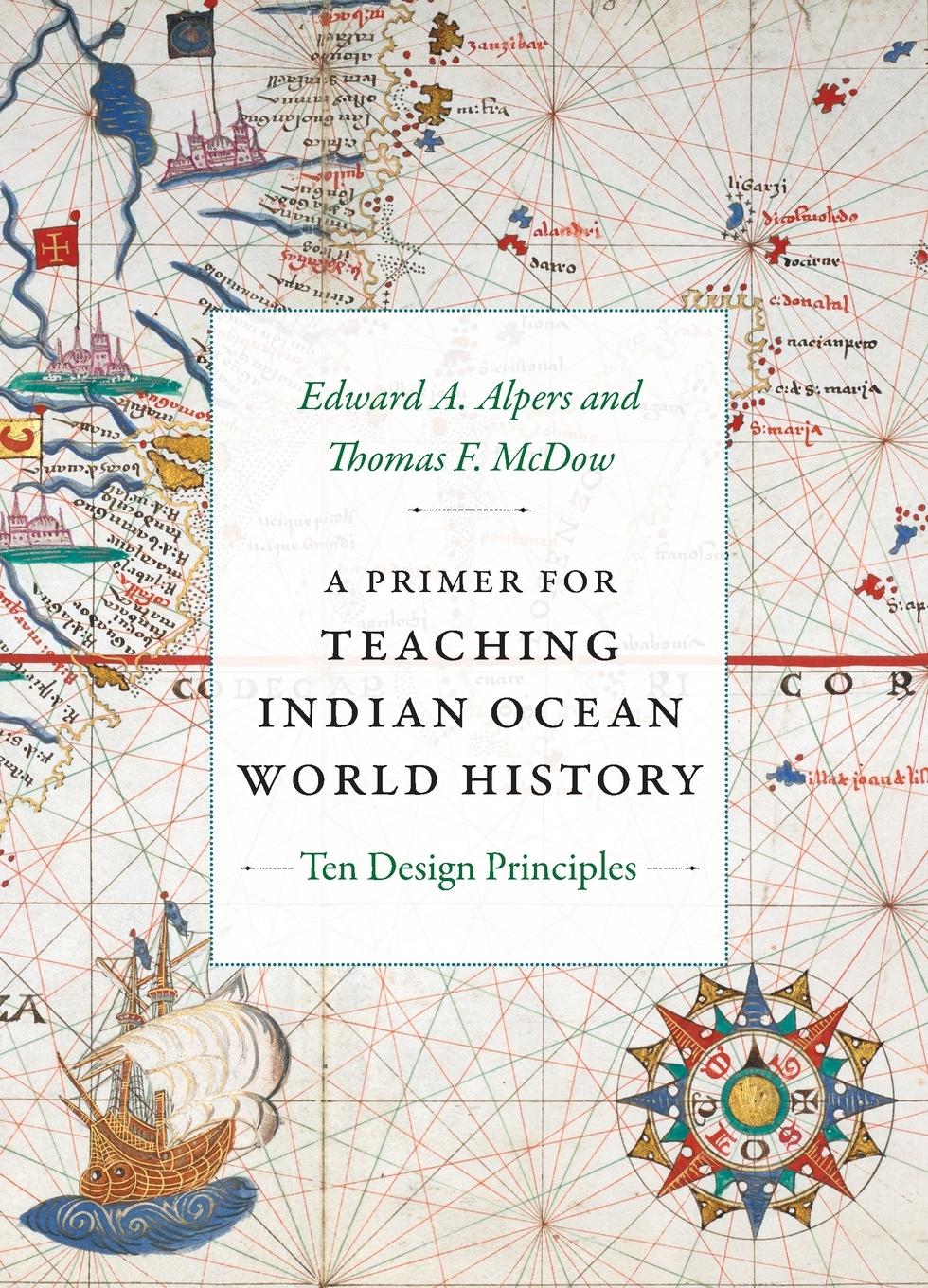 Cover: 9781478030294 | A Primer for Teaching Indian Ocean World History | Edward A. Alpers