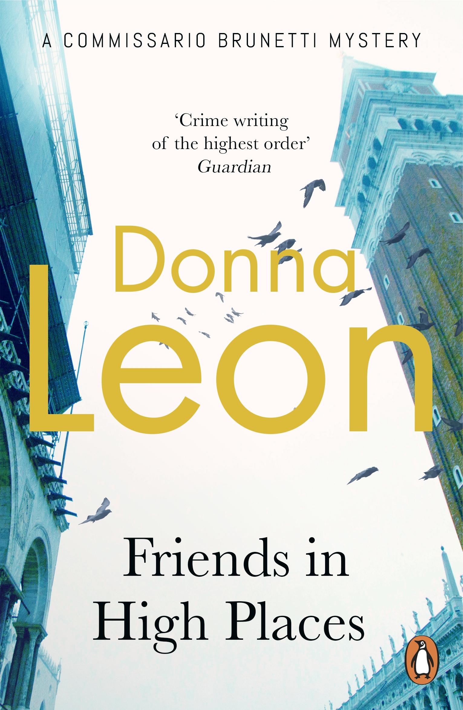 Cover: 9780099536581 | Friends In High Places | Donna Leon | Taschenbuch | 326 S. | Englisch