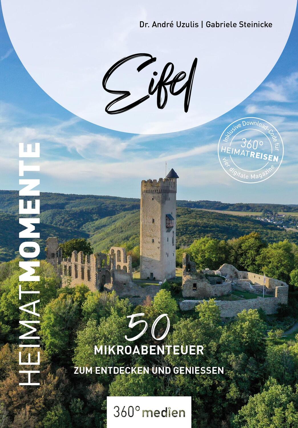 Cover: 9783968555065 | Eifel - HeimatMomente | 50 Mikroabenteuer zum Entdecken und Genießen