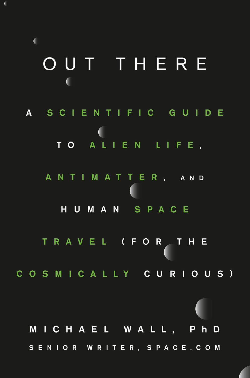 Cover: 9781538729373 | Out There | Michael Wall | Buch | Gebunden | Englisch | 2018