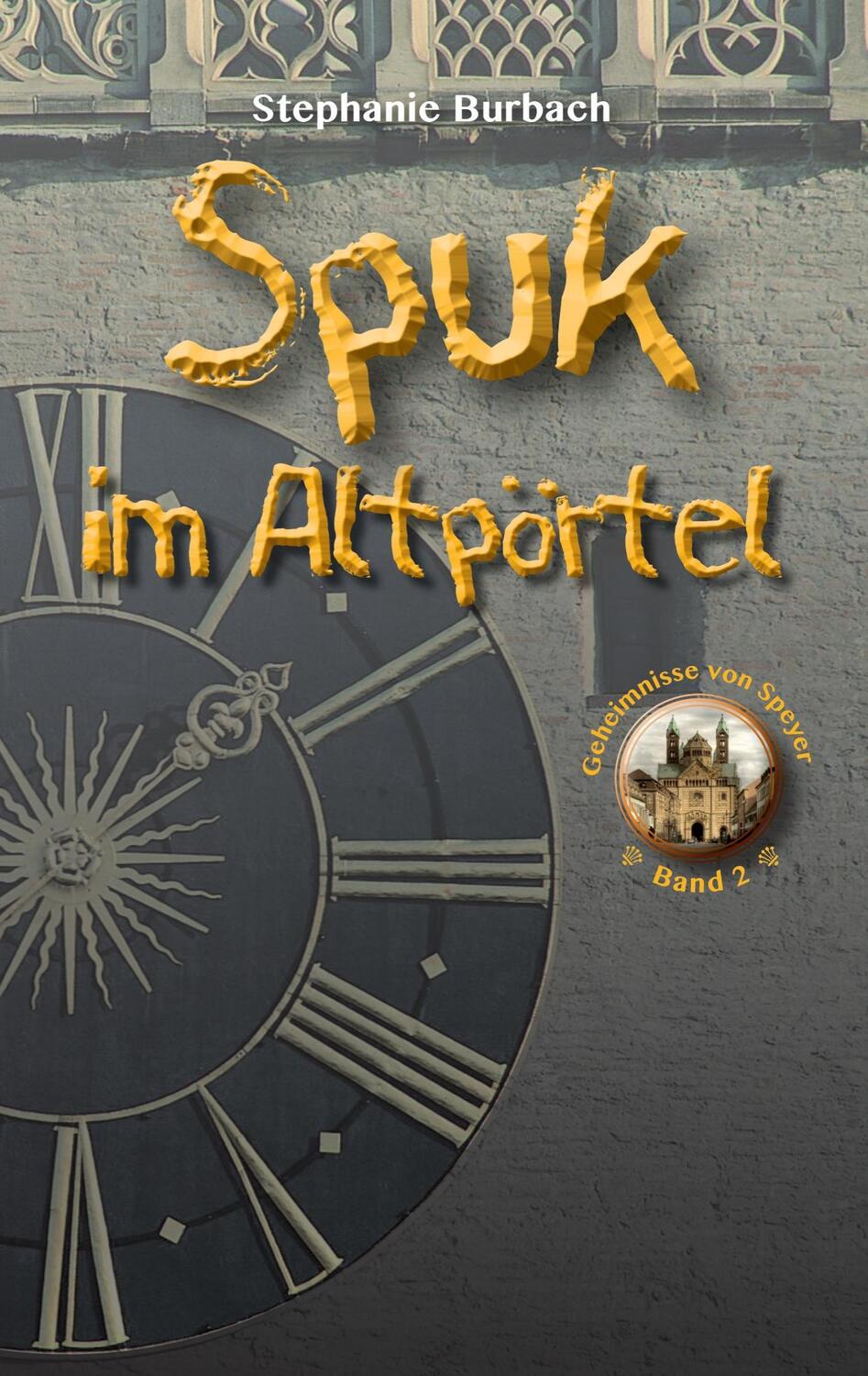 Cover: 9783738653601 | Spuk im Altpörtel | Stephanie Burbach | Taschenbuch | Paperback | 2015