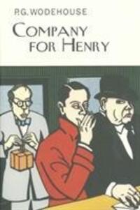 Cover: 9781841591827 | Company For Henry | P. G. Wodehouse | Buch | Gebunden | Englisch