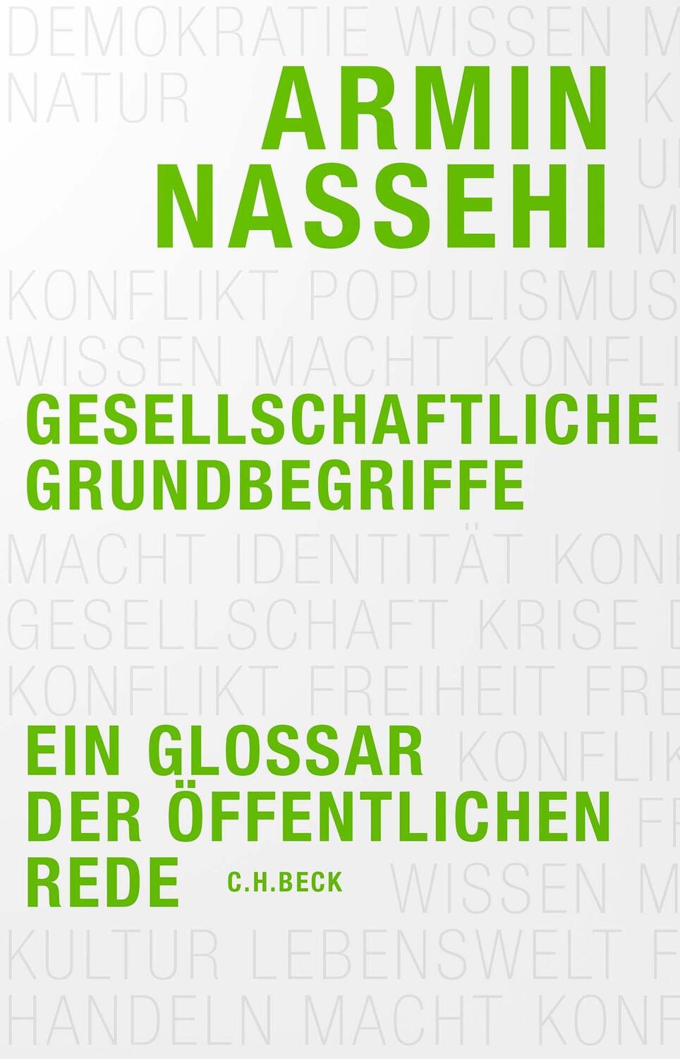 Cover: 9783406807671 | Gesellschaftliche Grundbegriffe | Ein Glossar der öffentlichen Rede