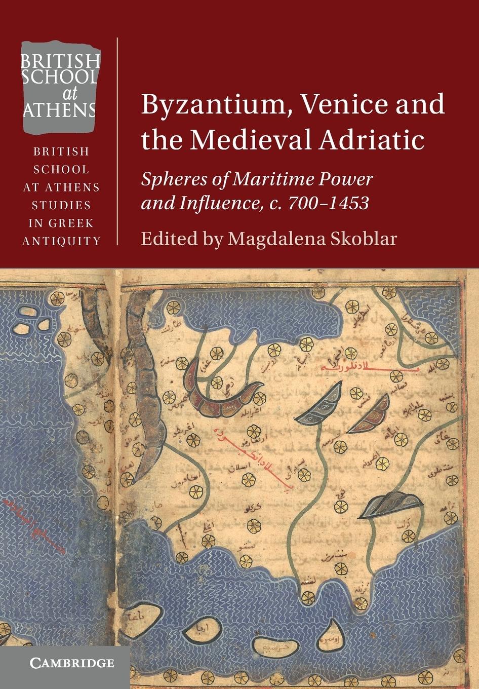 Cover: 9781108814645 | Byzantium, Venice and the Medieval Adriatic | Magdalena Skoblar | Buch