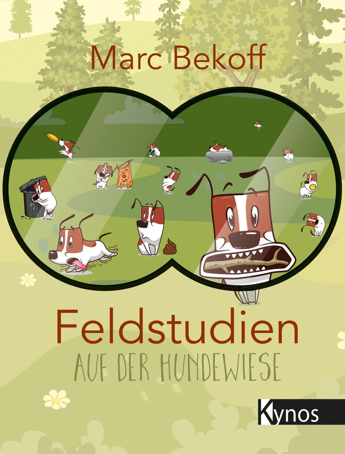 Cover: 9783954641673 | Feldstudien auf der Hundewiese | Marc Bekoff | Buch | 290 S. | Deutsch