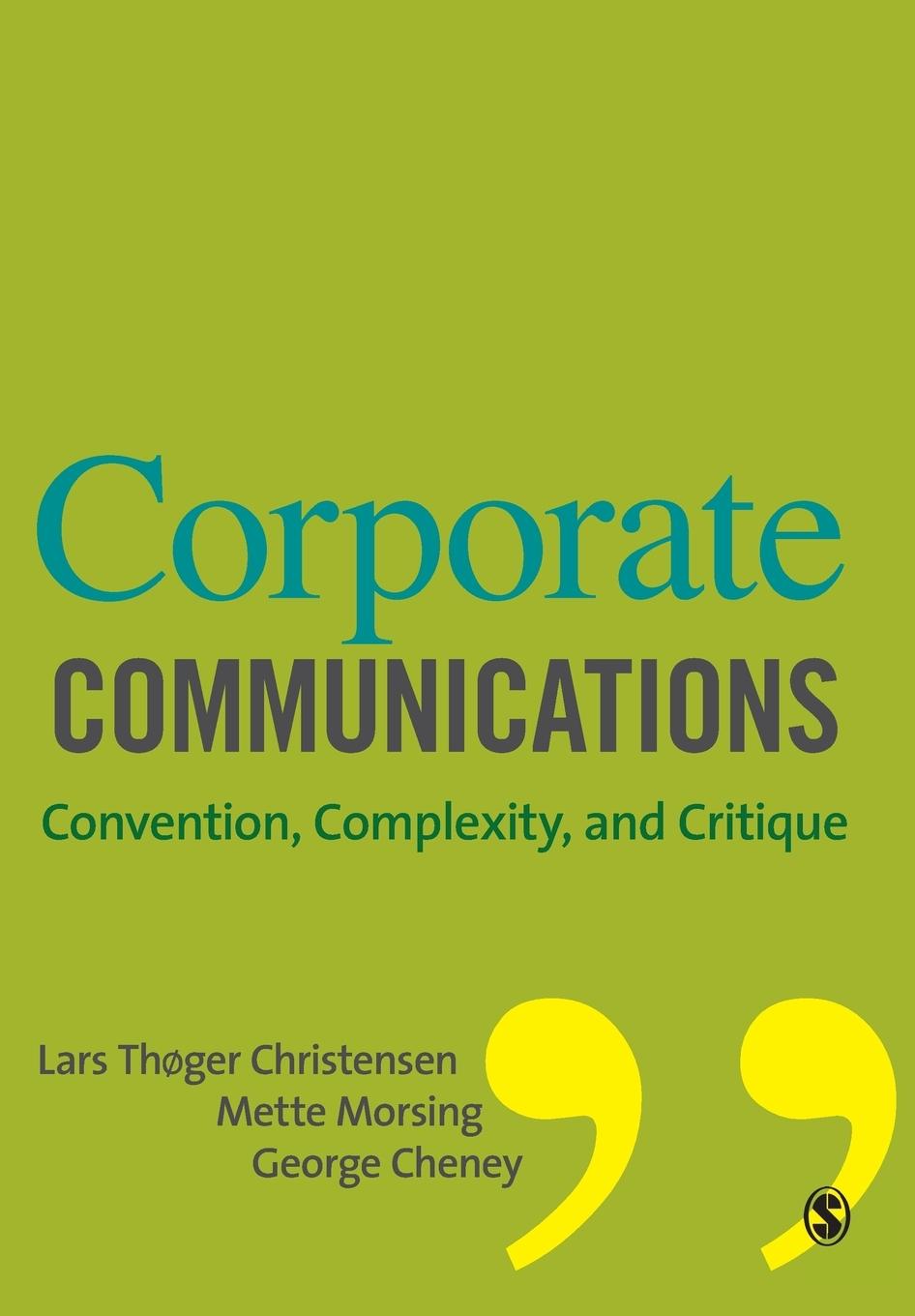 Cover: 9781412931038 | Corporate Communications | Convention, Complexity and Critique | Buch