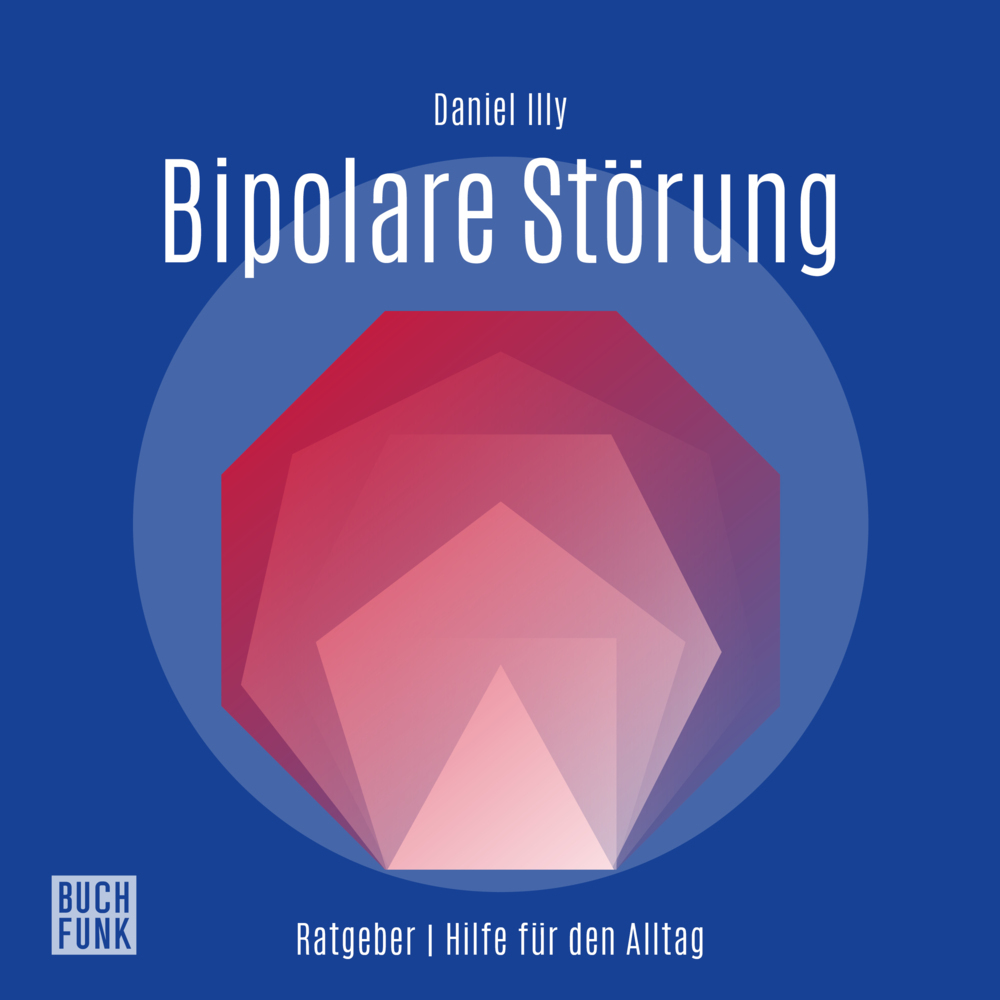 Cover: 9783868479928 | Ratgeber Bipolare Störungen, Audio-CD | Hilfe für den Alltag, Lesung