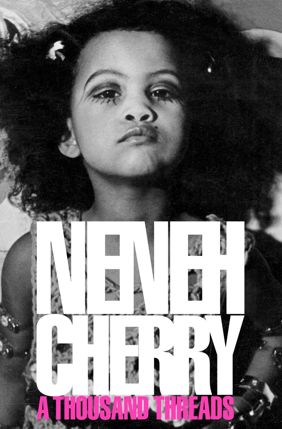 Cover: 9781911717010 | A Thousand Threads | Neneh Cherry | Taschenbuch | Englisch | 2024