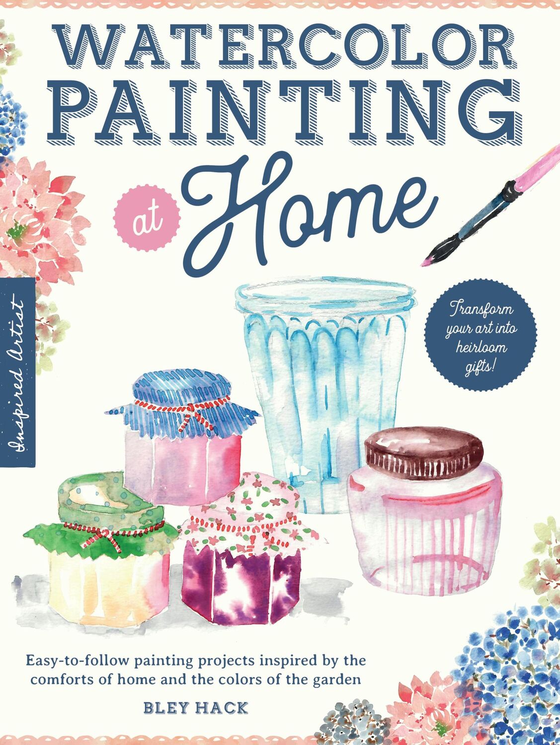 Cover: 9781600589423 | Watercolor Painting at Home | Bley Hack | Taschenbuch | Englisch