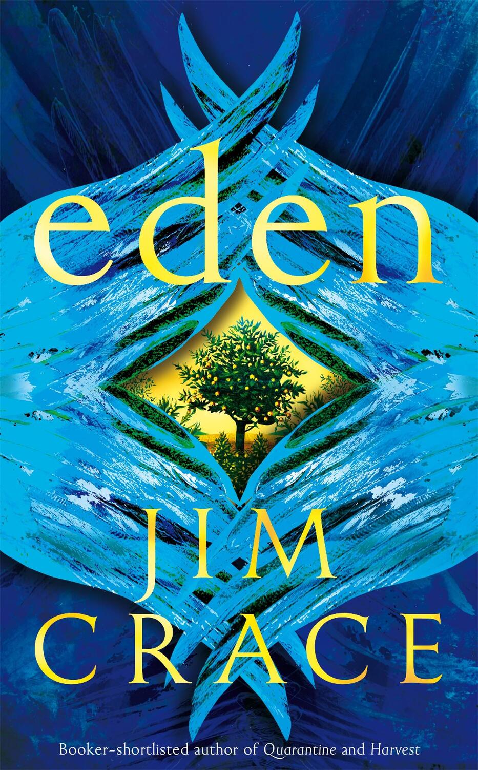 Cover: 9781529062434 | eden | Jim Crace | Buch | Englisch | 2022 | Pan Macmillan