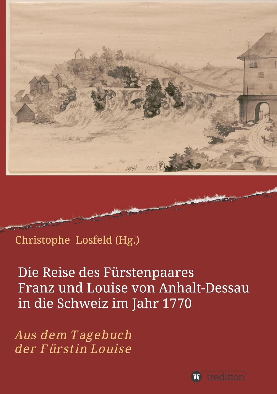 Cover: 9783746905952 | Die Reise des Fürstenpaares Franz und Louise von Anhalt-Dessau in...