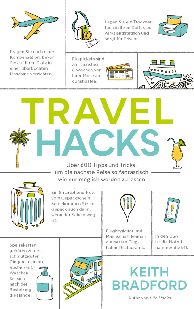 Cover: 9783864707186 | Travel Hacks | Keith Bradford | Taschenbuch | 232 S. | Deutsch | 2020