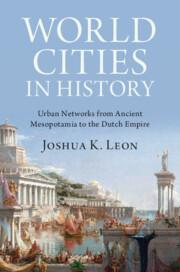 Cover: 9781009444996 | World Cities in History | Joshua K. Leon | Taschenbuch | Englisch