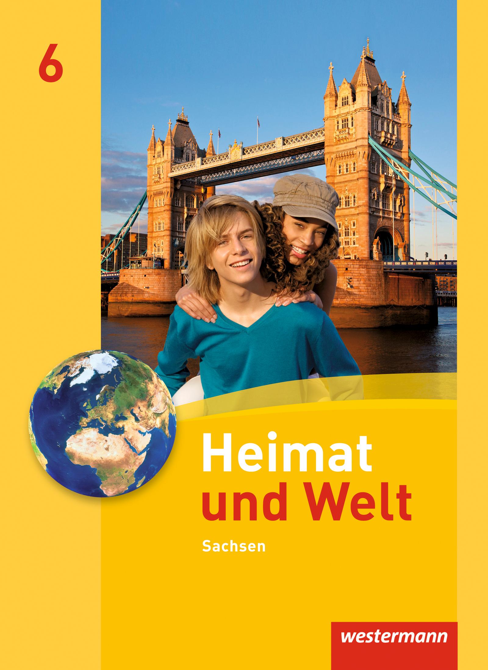 Cover: 9783141448160 | Heimat und Welt 6. Schulbuch. Sachsen | Ausgabe 2011 | Wolfgang Gerber