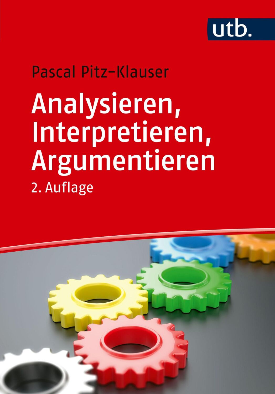 Cover: 9783825263614 | Analysieren, Interpretieren, Argumentieren | Pascal Pitz | Taschenbuch