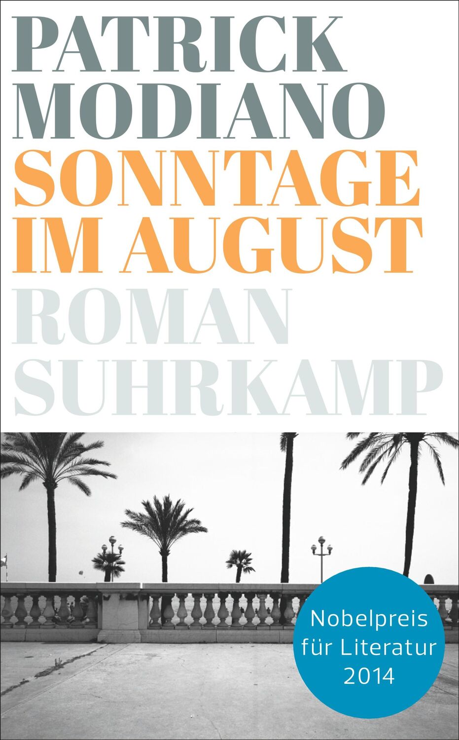 Cover: 9783518466209 | Sonntage im August | Roman | Patrick Modiano | Taschenbuch | 162 S.