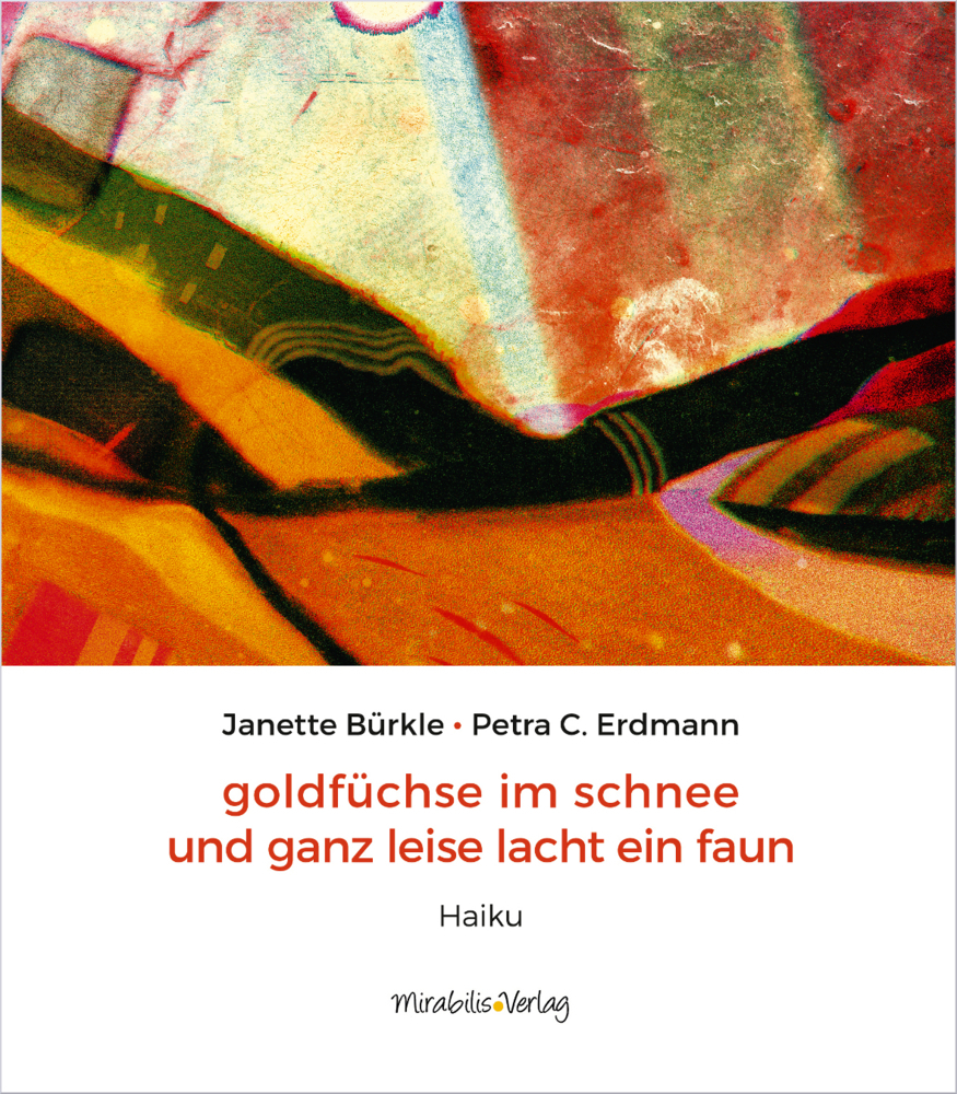 Cover: 9783947857098 | goldfüchse im schnee und ganz leise lacht ein faun | Haiku | Buch