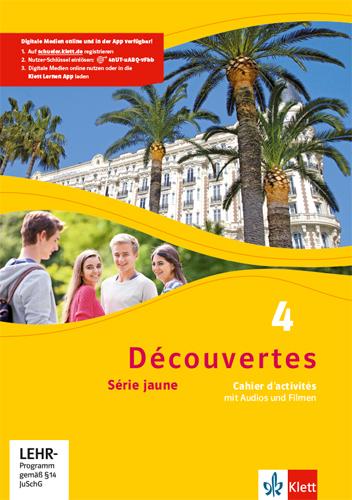 Cover: 9783126220460 | Découvertes 4. Série jaune. Cahier d'activités mit Audios und...