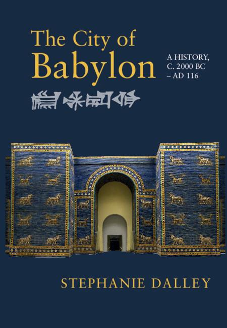 Cover: 9781316501771 | The City of Babylon | Stephanie Dalley | Taschenbuch | Englisch | 2021