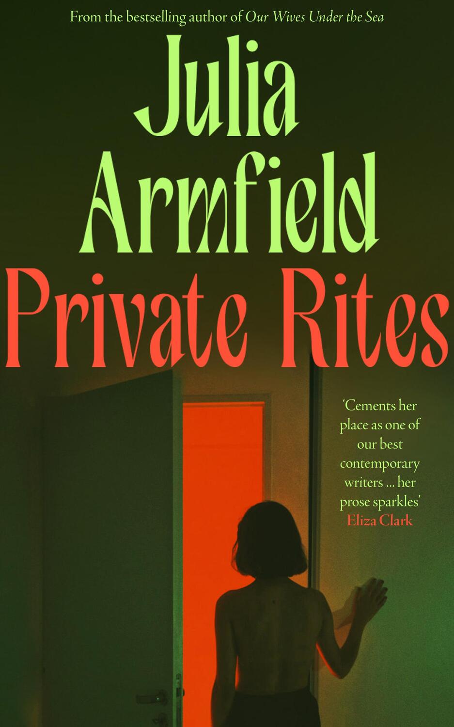 Cover: 9780008608040 | Private Rites | Julia Armfield | Taschenbuch | Englisch | 2024