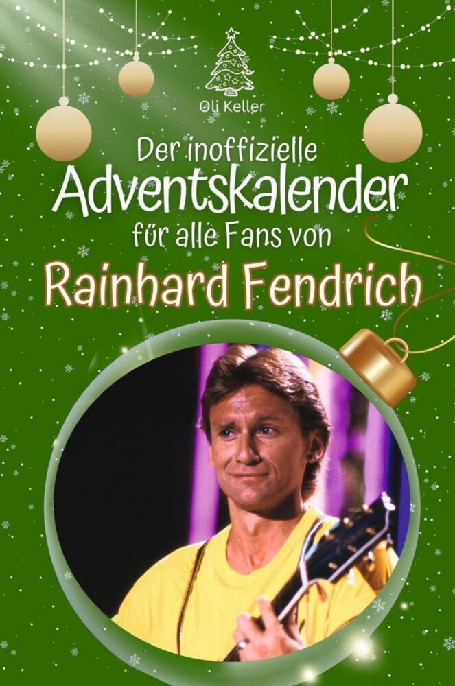 Cover: 9783759102034 | Der inoffizielle Adventskalender für alle Fans von Rainhard...