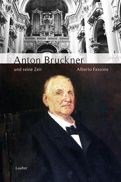 Cover: 9783890078069 | Anton Bruckner und seine Zeit | Alberto Fassone | Buch | 513 S. | 2019