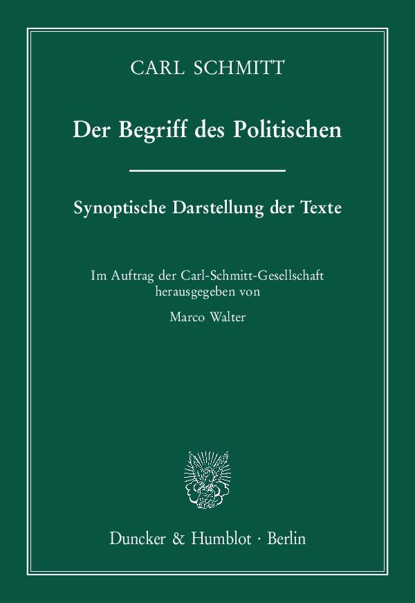 Cover: 9783428154647 | Der Begriff des Politischen | Carl Schmitt | Taschenbuch | 332 S.