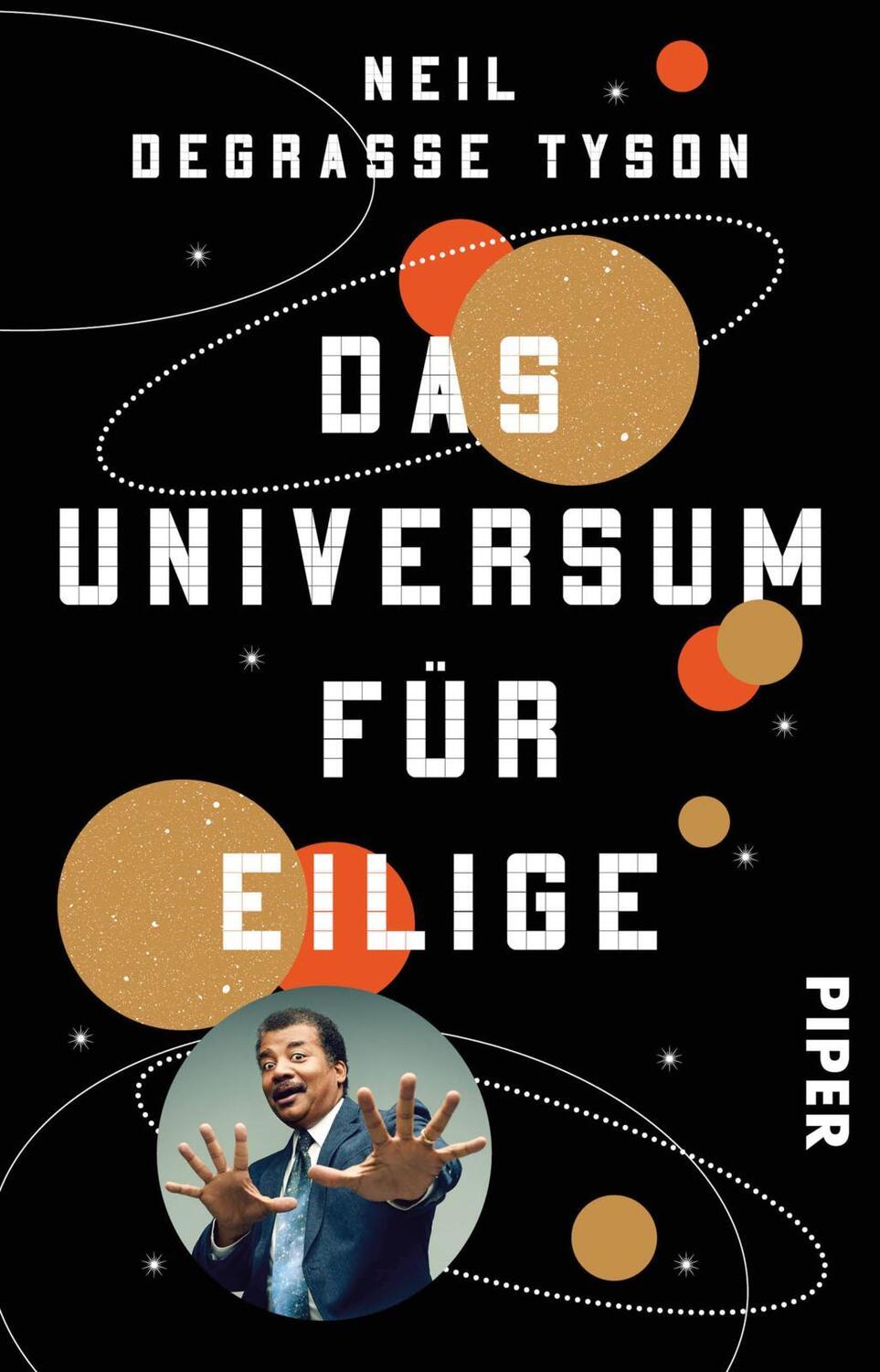 Cover: 9783492304054 | Das Universum für Eilige | Neil Degrasse Tyson | Taschenbuch | 192 S.