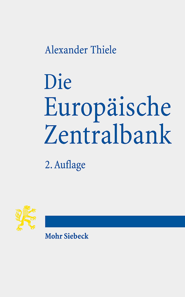 Cover: 9783161612619 | Die Europäische Zentralbank | Alexander Thiele | Taschenbuch | XII