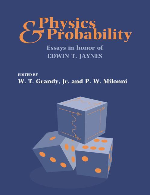 Cover: 9780521617109 | Physics and Probability | P. W. Milonni | Taschenbuch | Paperback