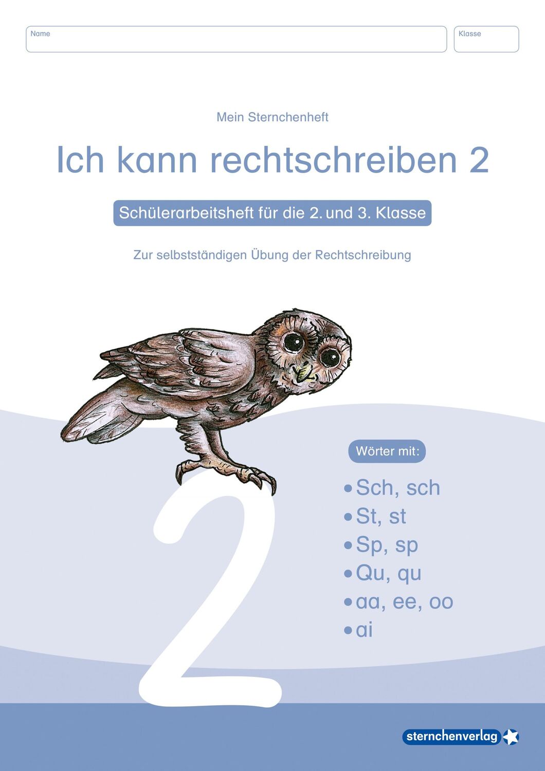 Cover: 9783981220773 | Ich kann rechtschreiben 2. Schüler-Arbeitsheft für die 2. und 3....