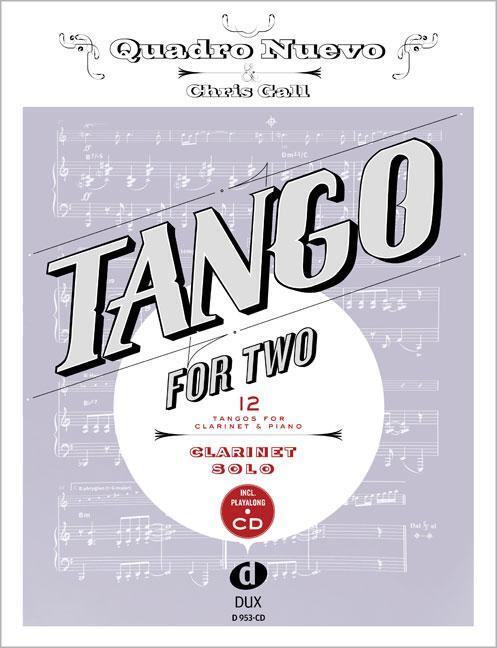 Cover: 9783868492903 | Tango For Two | 12 Tangos For Clarinet Solo incl. Playalong-CD | Nuevo