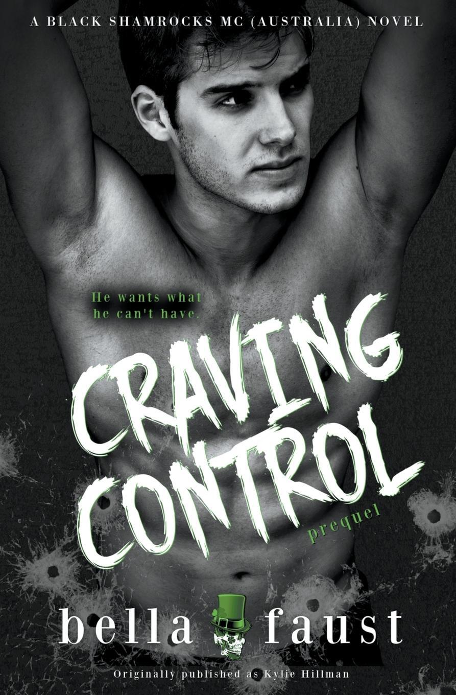 Cover: 9781922949011 | Craving Control | Bella Faust (u. a.) | Taschenbuch | Paperback | 2023