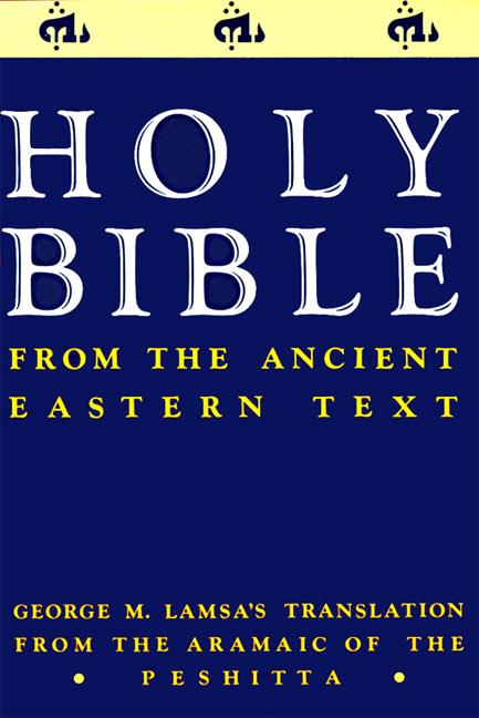 Cover: 9780060649234 | Ancient Eastern Text Bible-OE | George M Lamsa | Taschenbuch | 1985