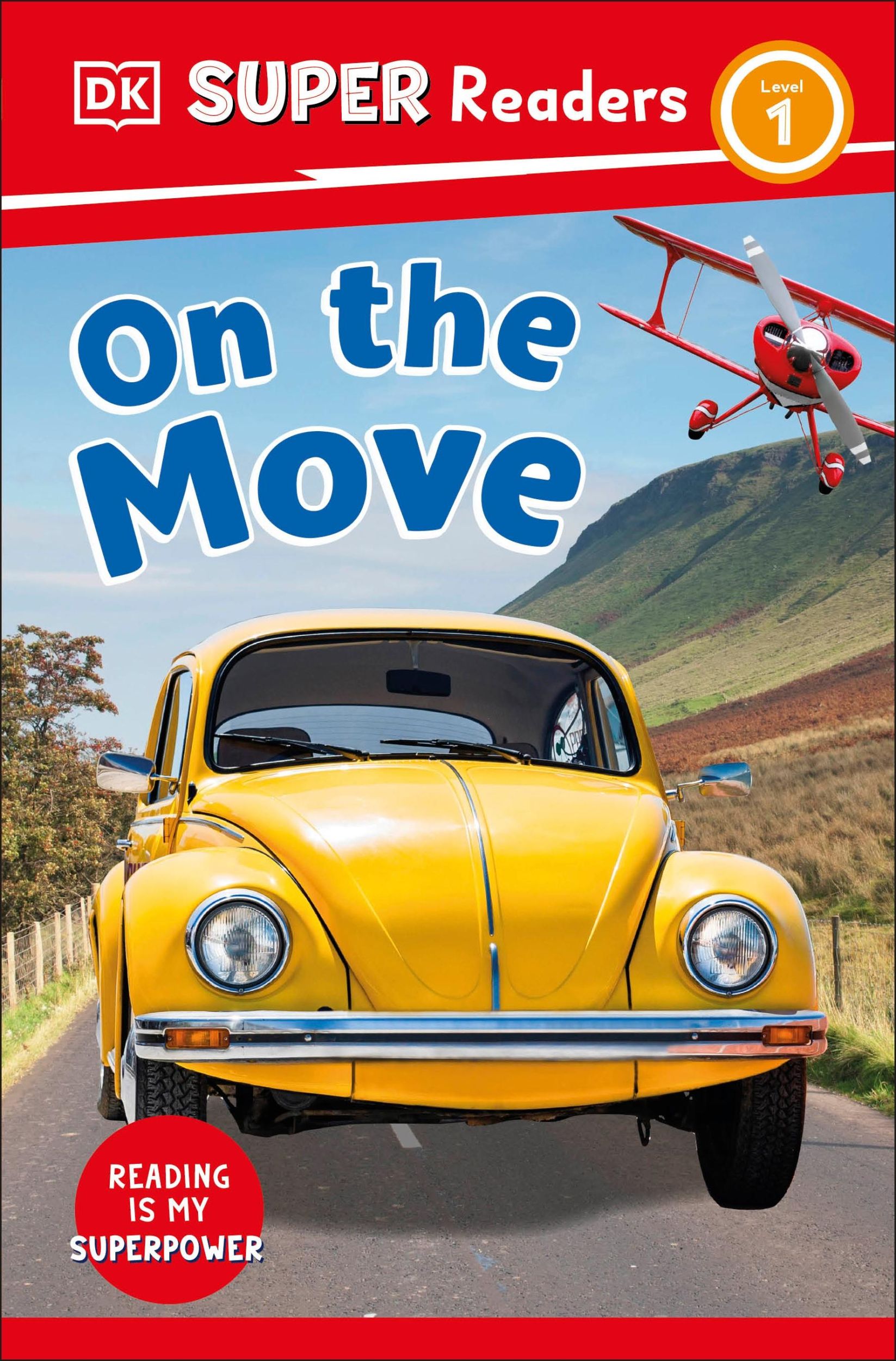 Cover: 9780241598528 | DK Super Readers Level 1 On the Move | Dk | Taschenbuch | Englisch