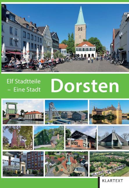 Cover: 9783837526967 | Dorsten. Elf Stadtteile - eine Stadt. | V. | Buch | 398 S. | Deutsch