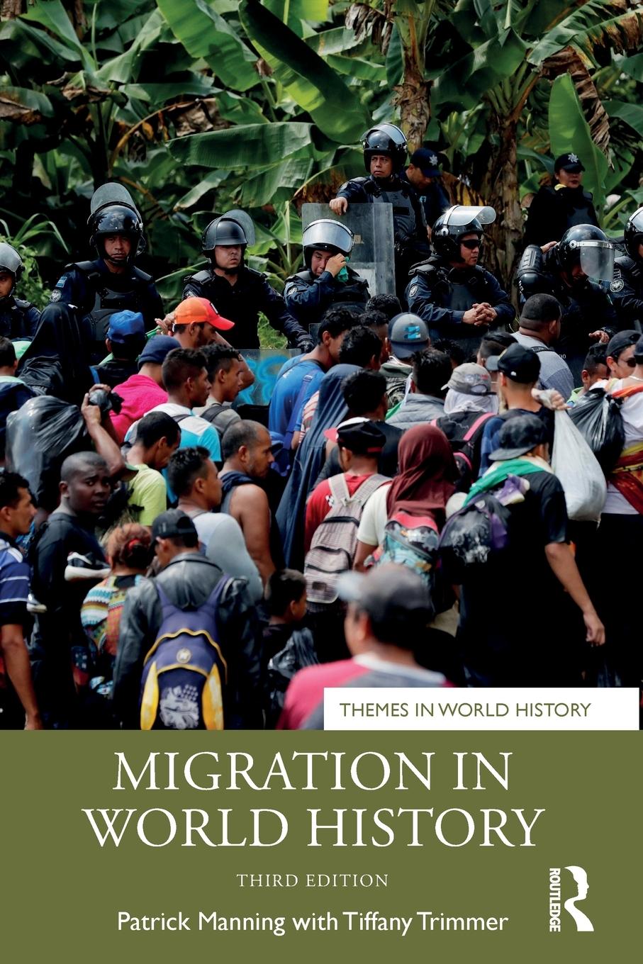 Cover: 9781138295841 | Migration in World History | Patrick Manning (u. a.) | Taschenbuch