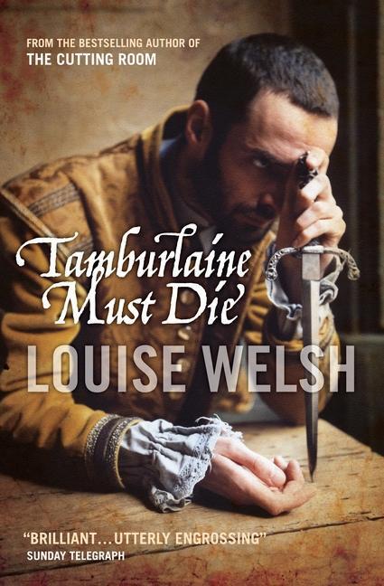 Cover: 9781841956046 | Tamburlaine Must Die | Louise Welsh | Taschenbuch | Englisch | 2005