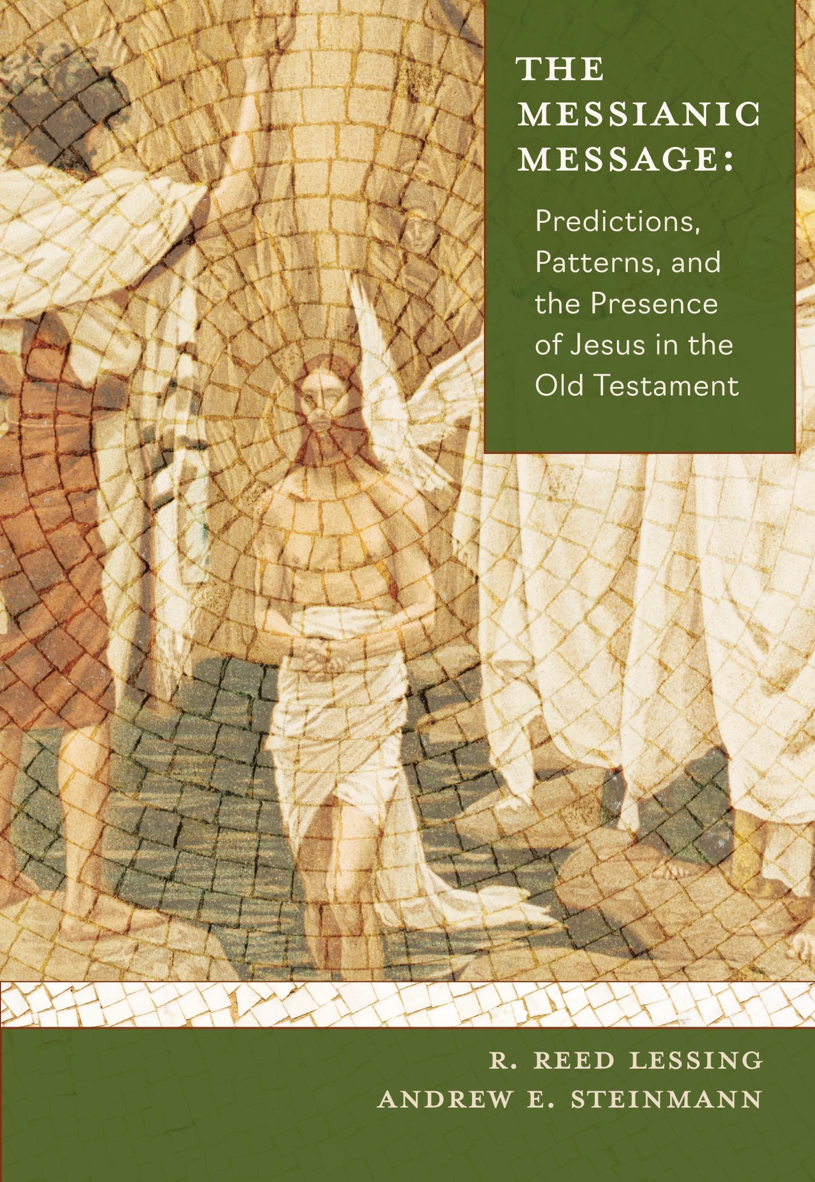 Cover: 9780758670441 | The Messianic Message | Reed R Lessing (u. a.) | Taschenbuch | 2023