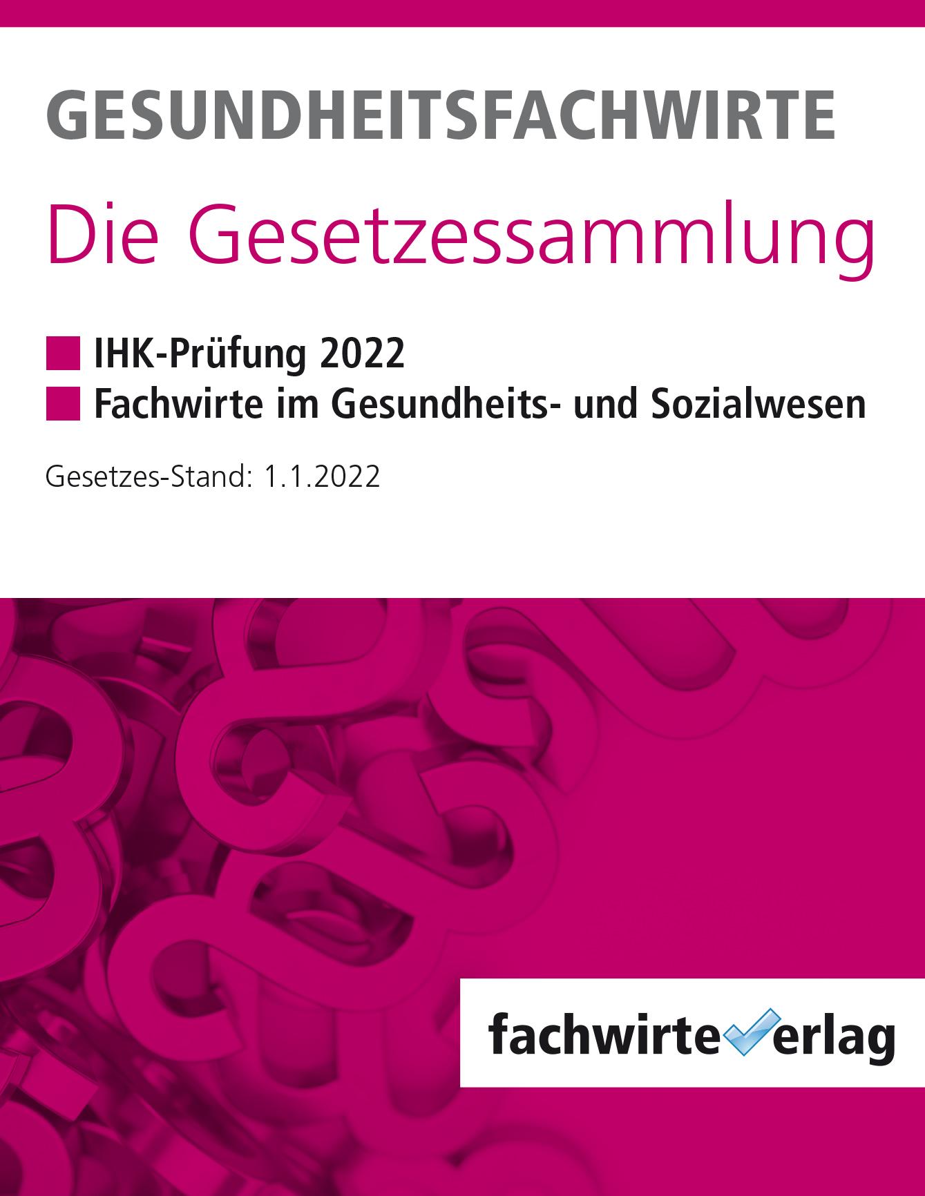 Cover: 9783958875722 | Sielmann, M: Gesundheitsfachwirte: Die Gesetzessammlung | Sielmann