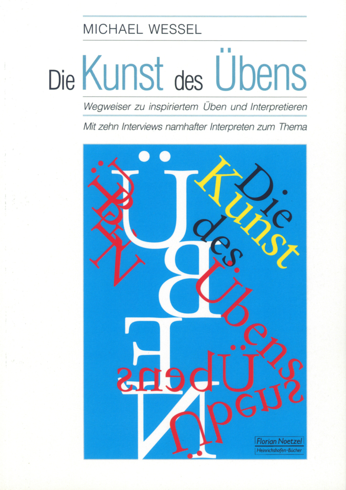 Cover: 9783795908874 | Die Kunst des Übens | Michael Wessel | Taschenbuch | 452 S. | Deutsch