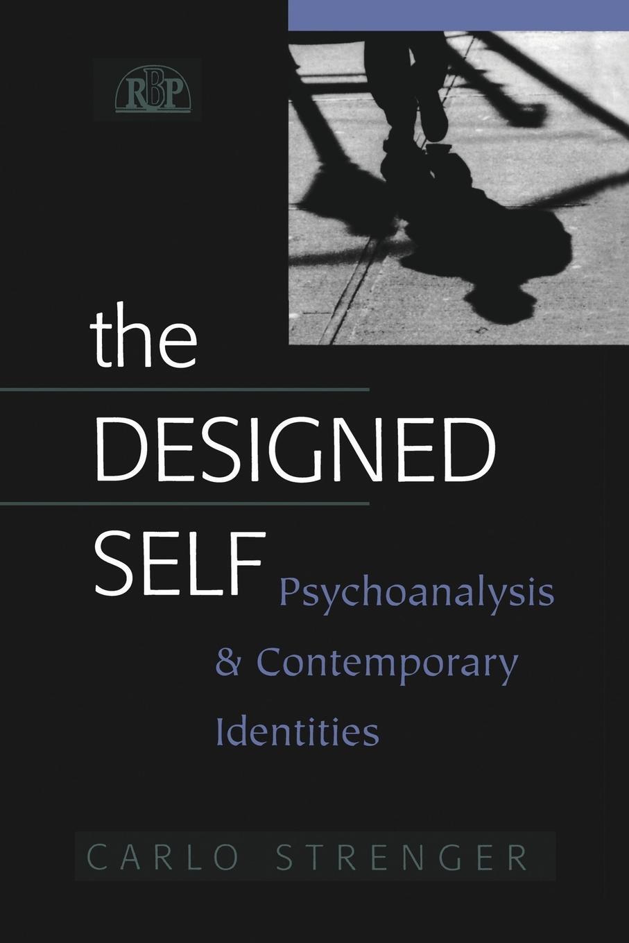 Cover: 9781138009882 | The Designed Self | Psychoanalysis and Contemporary Identities | Buch