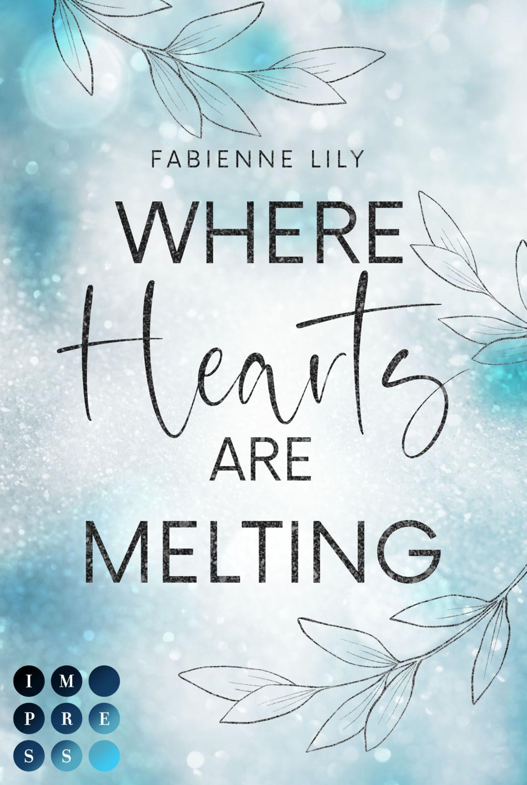 Cover: 9783551306050 | Where Hearts Are Melting | Fabienne Lily | Taschenbuch | 296 S. | 2025