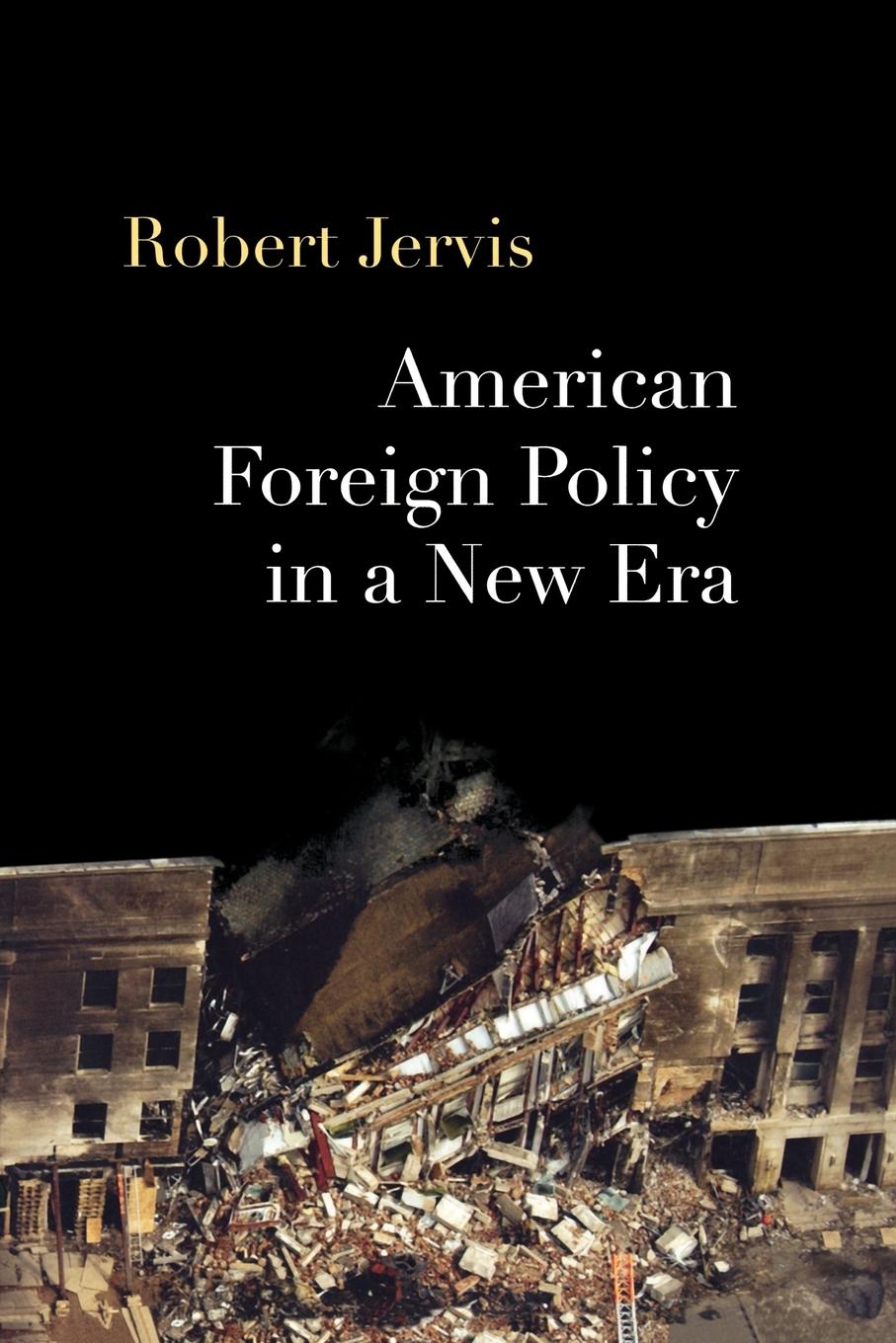 Cover: 9780415951012 | American Foreign Policy in a New Era | Robert Jervis | Taschenbuch