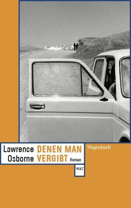 Cover: 9783803128744 | Denen man vergibt | Lawrence Osborne | Taschenbuch | 272 S. | Deutsch