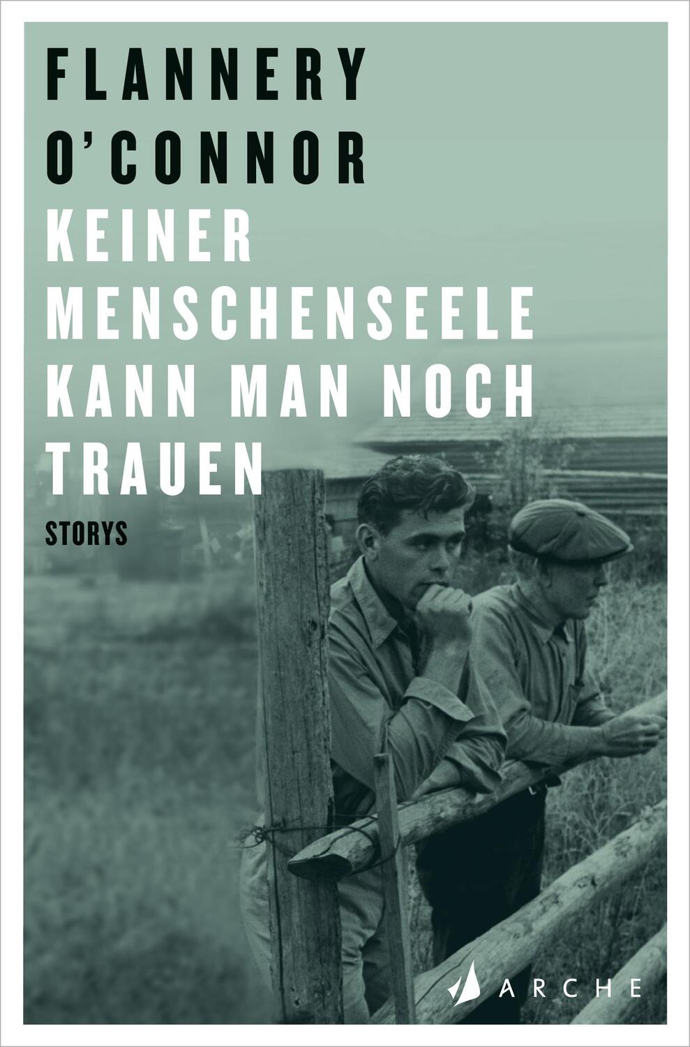 Cover: 9783716040188 | Keiner Menschenseele kann man noch trauen | Flannery O'Connor | Buch