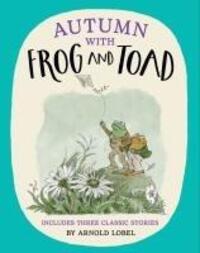 Cover: 9780008651909 | Autumn with Frog and Toad | Arnold Lobel | Taschenbuch | Englisch