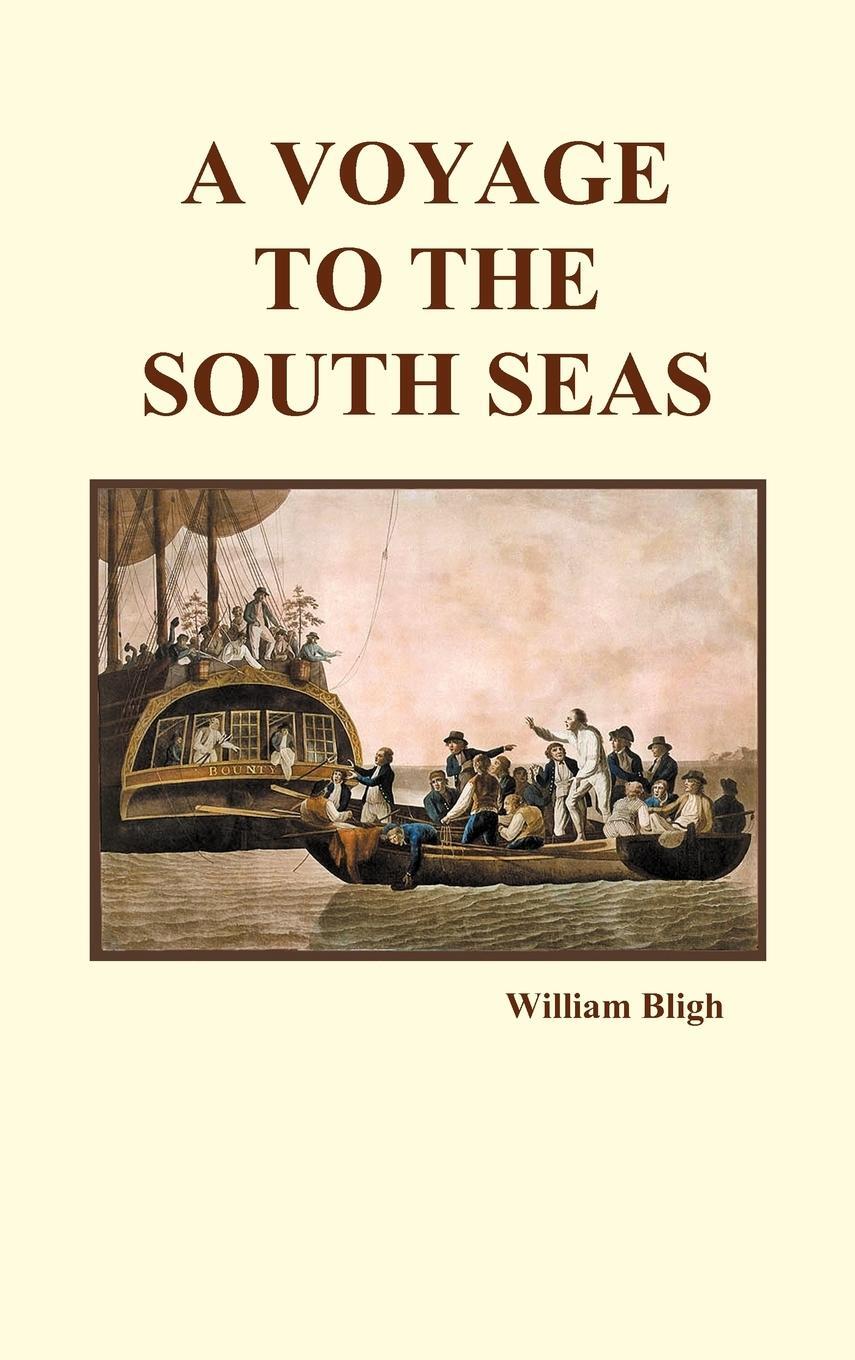 Cover: 9781849028752 | A Voyage to the South Seas (Hardback) | William Bligh | Buch | 2009