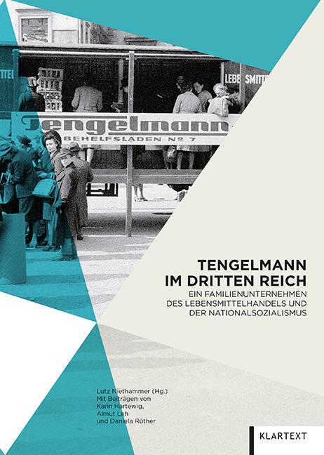 Cover: 9783837512236 | Tengelmann im Dritten Reich | Lutz Niethammer | Buch | 751 S. | 2020